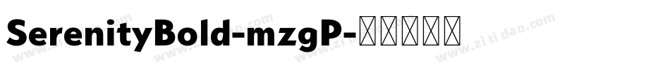 SerenityBold-mzgP字体转换