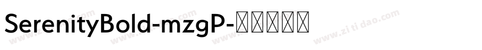SerenityBold-mzgP字体转换