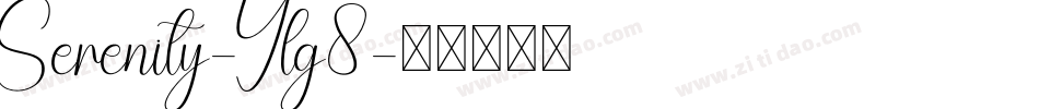 Serenity-Ylg8字体转换