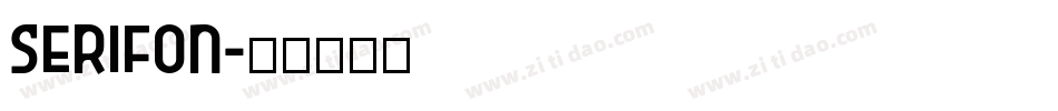 SERIFON字体转换