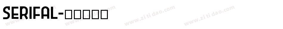 Serifal字体转换