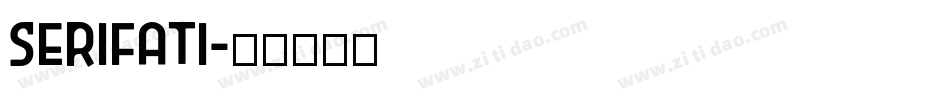 Serifati字体转换