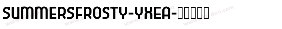 SummersFrosty-YXEa字体转换