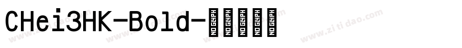 CHei3HK-Bold字体转换