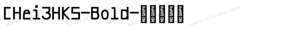 CHei3HKS-Bold字体转换