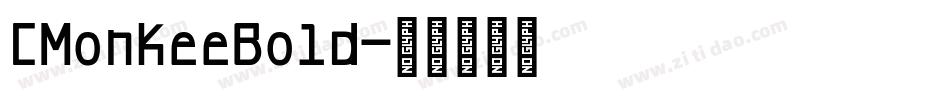 CMonkeeBold字体转换