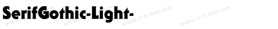 SerifGothic-Light字体转换