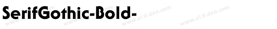 SerifGothic-Bold字体转换
