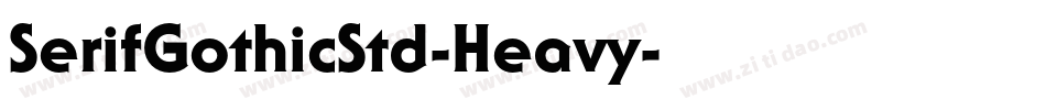 SerifGothicStd-Heavy字体转换