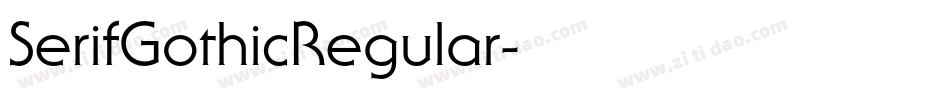 SerifGothicRegular字体转换