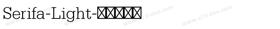 Serifa-Light字体转换