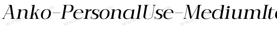 Anko-PersonalUse-MediumItalic字体转换 Anko-PersonalUse-MediumItalic字体转换