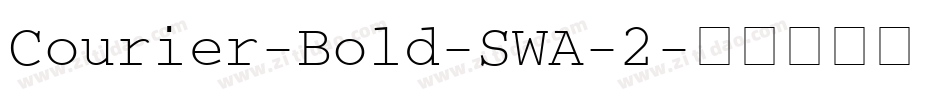 Courier-Bold-SWA-2字体转换