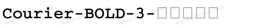 Courier-BOLD-3字体转换