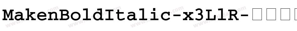 MakenBoldItalic-x3LlR字体转换