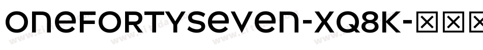 OneFortySeven-Xq8K字体转换