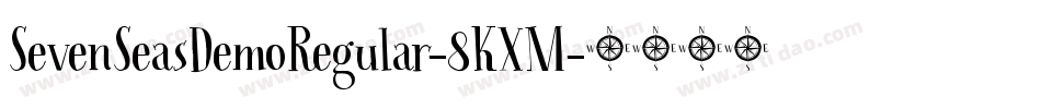 SevenSeasDemoRegular-8KXM字体转换