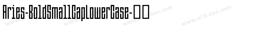Aries-BoldSmallCapLowerCase字体转换