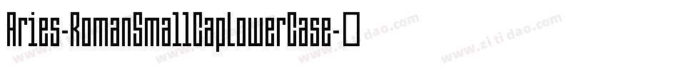Aries-RomanSmallCapLowerCase字体转换