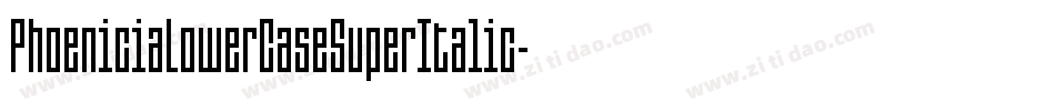 PhoeniciaLowerCaseSuperItalic-mxR5字体转换 PhoeniciaLowerCaseSuperItalic-mxR5字体转换