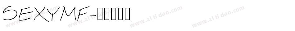 SEXYMF字体转换