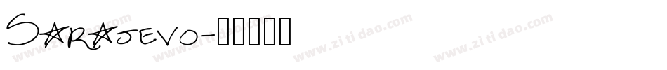 Sarajevo字体转换