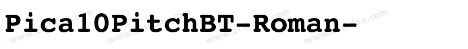Pica10PitchBT-Roman字体转换