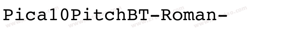Pica10PitchBT-Roman字体转换