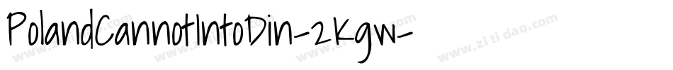 PolandCannotIntoDin-2Kgw字体转换
