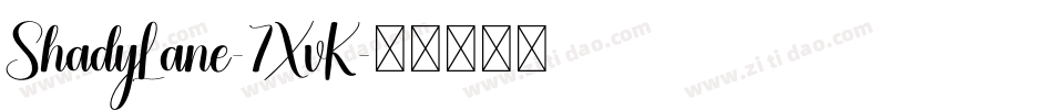 ShadyLane-7XvK字体转换