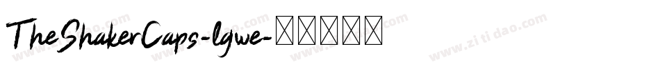 TheShakerCaps-lgwe字体转换