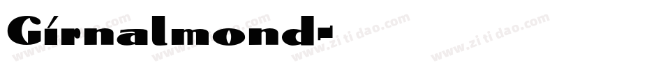 Girnalmond字体转换