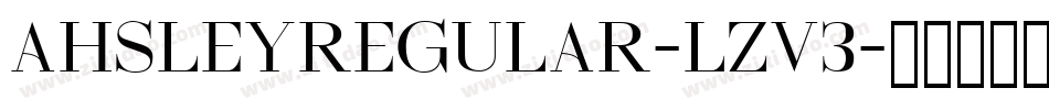 AhsleyRegular-Lzv3字体转换