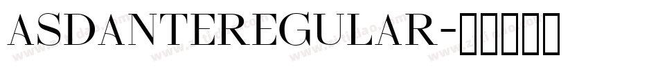 AsdanteRegular字体转换