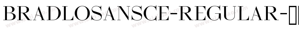 BradloSansCE-Regular字体转换