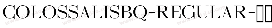 ColossalisBQ-Regular字体转换
