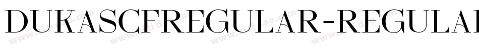 DukasCFRegular-Regular字体转换