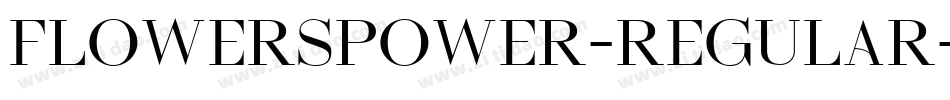 Flowerspower-Regular字体转换