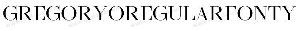 GregoryoRegularFonty-qMWV字体转换