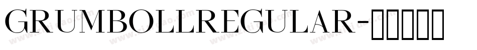 GrumbollRegular字体转换