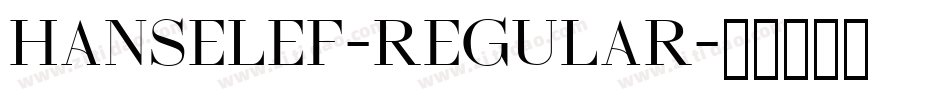 HanselEF-Regular字体转换