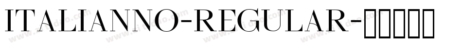 Italianno-Regular字体转换