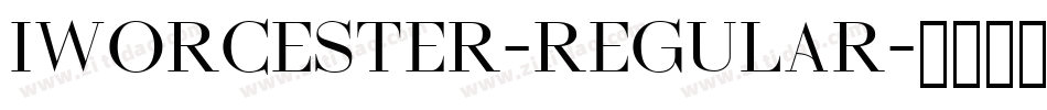 Iworcester-Regular字体转换
