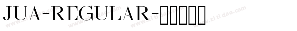 Jua-Regular字体转换
