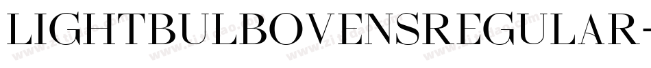 LightbulbOvensRegular-GjyD字体转换