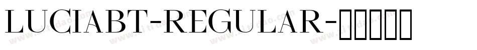 LuciaBT-Regular字体转换