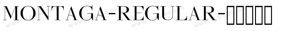 Montaga-Regular字体转换
