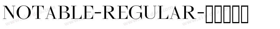 Notable-Regular字体转换
