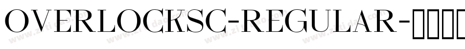 OverlockSC-Regular字体转换