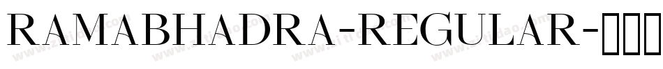 Ramabhadra-Regular字体转换